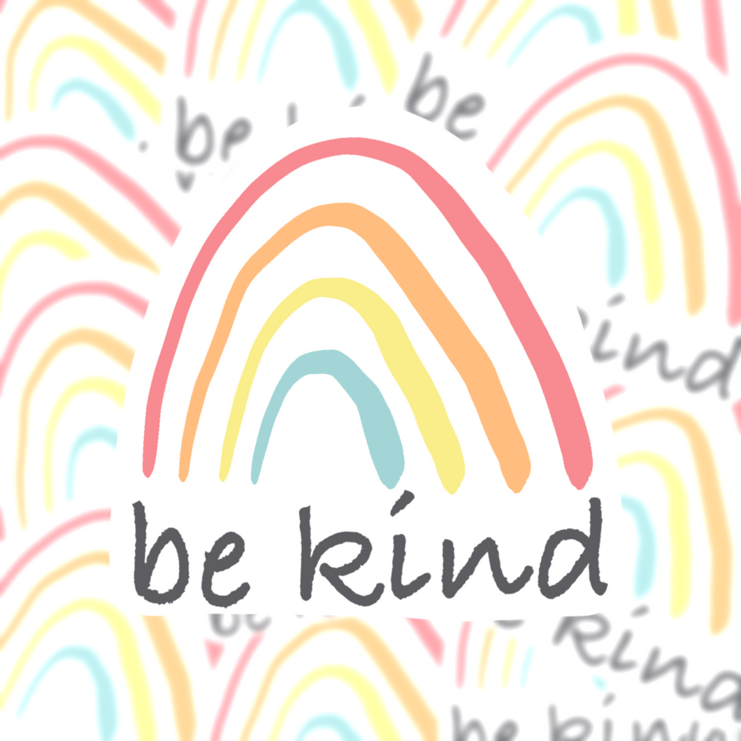 Rainbow & Be Kind Sticker