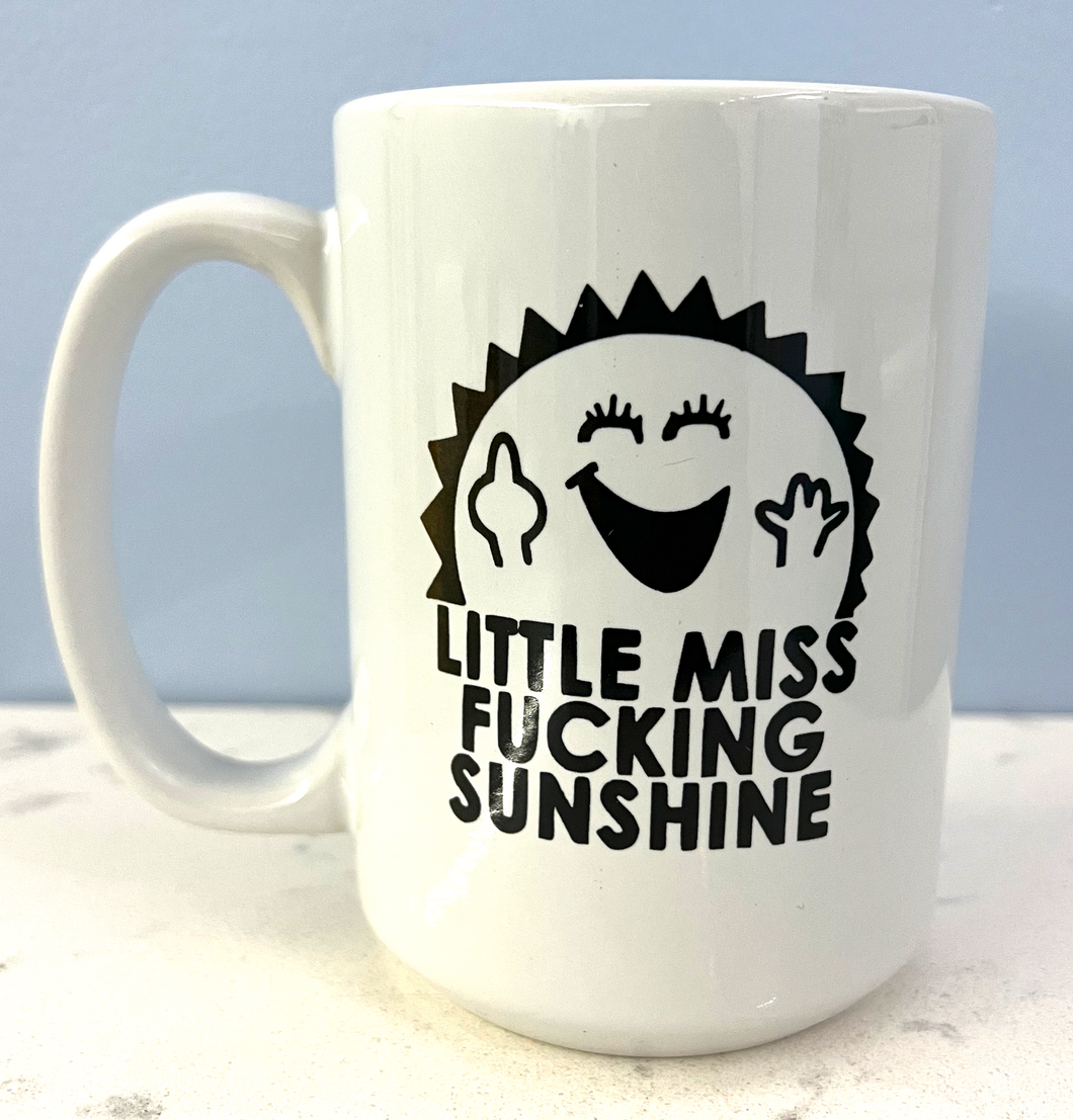 Little Miss F* Sunshine Mug